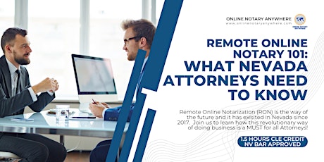 Remote Online Notary 101: What Attorneys Need to Know  (1.5 hrs CLE Credit)