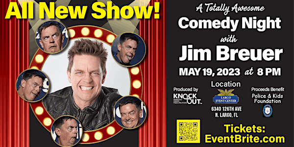 ALL NEW SHOW!! A Totally Awesome Comedy Night with Jim Breuer!