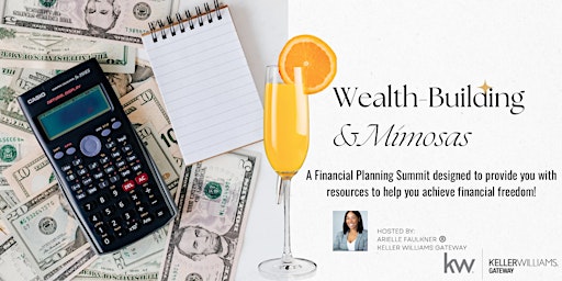 Wealth-Building Strategies & Mimosas: Helping You Achieve Financial Freedom