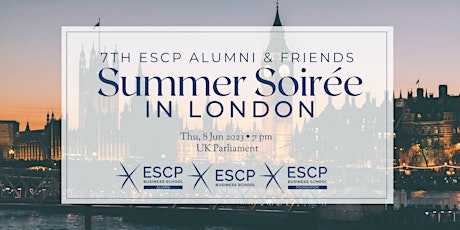 Hauptbild für 7th ESCP Alumni & Friends Summer Soirée in London