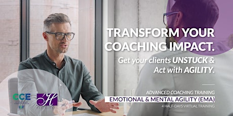 Advanced Coaching Training – Emotional & Mental Agility (May-June 2023)
