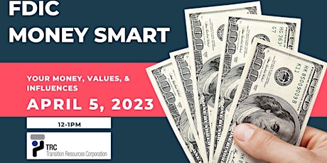 Money Smart for Adults: Your Money, Values, & Influences