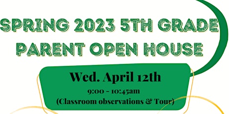 Audubon Middle School Spring 2023 5th Grade Parent Open House