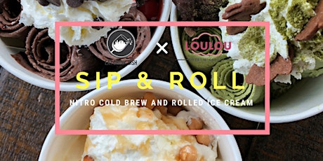 Sip & Roll: The LouLou Experience primary image