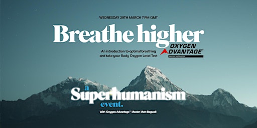 Breathe Higher - Optimal breathing & take your Oxygen Advantage BOLT score