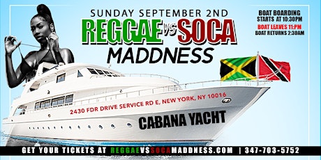 REGGAE VS SOCA MADDNESS #GQEVENT YACHT PARTY LABOR DAY WEEKEND