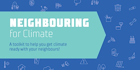 Neighbouring for Climate Pilot Launch