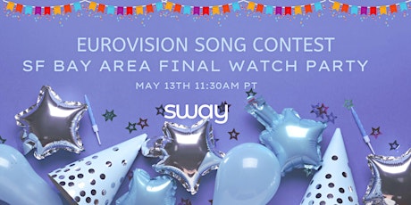SF Bay Area Eurovision Watch Party: Final