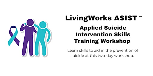 Imagem principal do evento LivingWorks ASIST™ -- Applied Suicide Intervention Skills Training