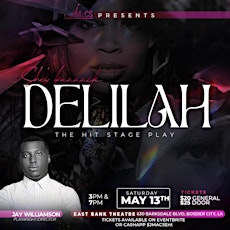 DELILAH Stage Play