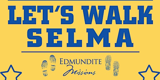 Come Walk With Us Selma