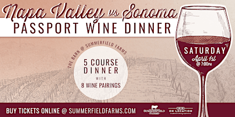 Passport Series: Napa Valley vs. Sonoma Wine Dinner