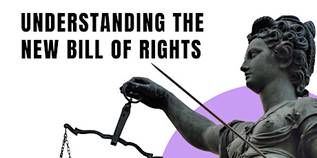 Understanding the New Bill of Rights primary image