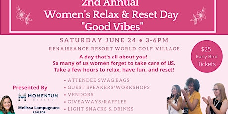 2nd Annual Women's Relax & Reset Event: "Good Vibes"
