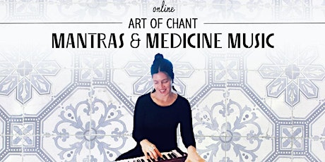 Image principale de Art of Chant Online : 3 Class Series