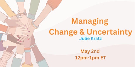 Imagem principal do evento Managing Change & Uncertainty