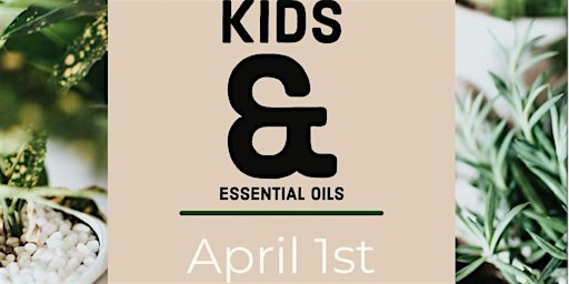 Kids And Oils