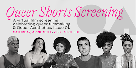 Queer Aesthetics: Queer Shorts Screening