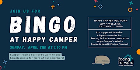 Sunday Bingo with Facing Forward: Happy Camper (Old Town)