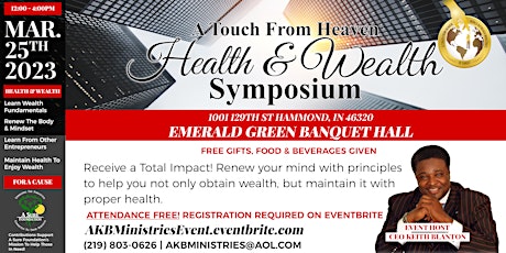 A Touch Of Heaven Health & Wealth Symposium