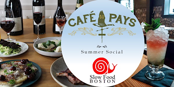 Slow Food Boston Summer Social