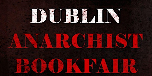 Dublin Anarchist Bookfair