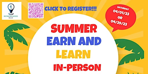 Summer Earn and Learn (SEAL) Saturday Orientation