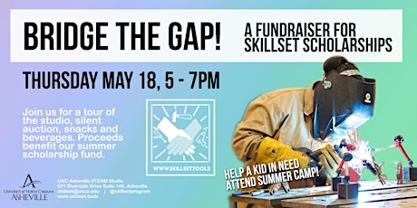Bridge The Gap! A Fundraiser for SkillSet Scholarships