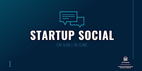 Startup Social: en juin| in June