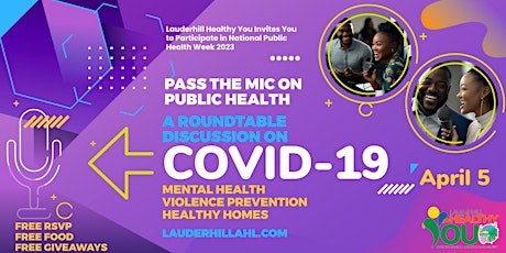 Pass the Mic on Public Health: A Roundtable Discussion on COVID-19 primary image