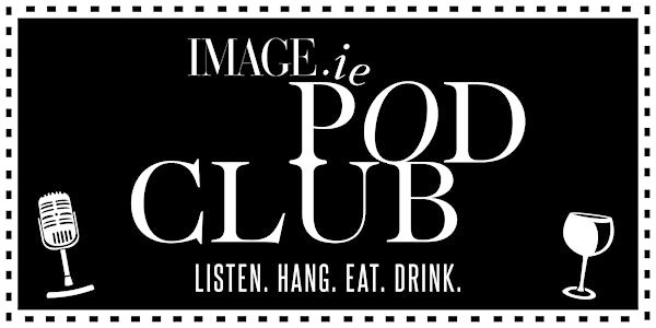 The Inaugural IMAGE Podclub