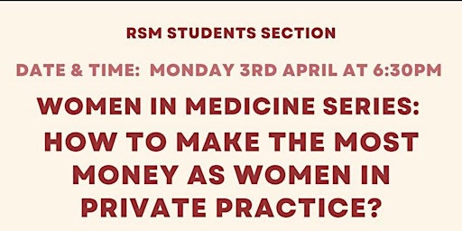 RSM student section: Women in medicine series