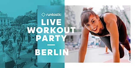 Hauptbild für Runtastic LIVE Workout Party | Berlin