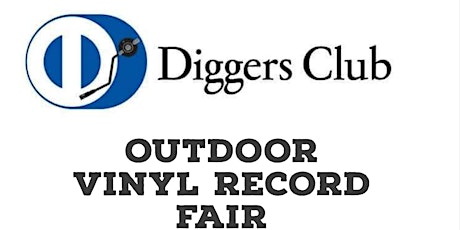 Diggers Club Outdoor Vinyl Record Fair