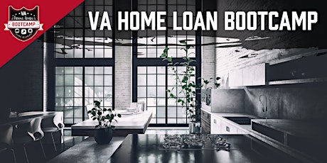 Free In Person VA Home Loan Bootcamp - DuPont, WA