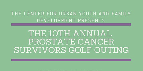  10th Annual Prostate Cancer Survivors Golf Outing primary image