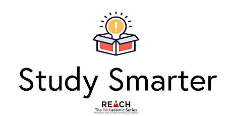 REACH Hackademic Series- Study Smarter - Fall 2018 primary image