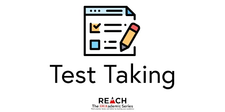 REACH Hackademic Series- Test Taking - Fall 2018 primary image