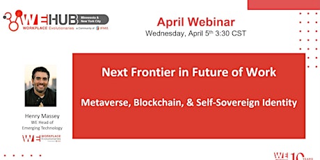 Next Frontier in Future of Work - Metaverse, Blockchain, & beyond