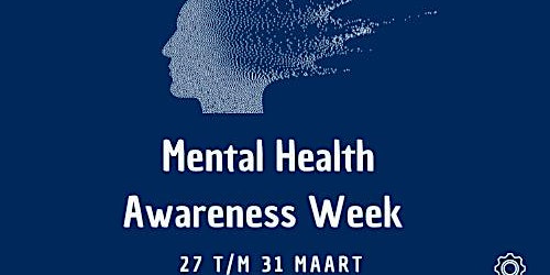 Voor MCC STUDENTEN! Mental Health Awareness week 2023 - Ochtendworkshops