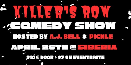 Killer’s Row Comedy Show