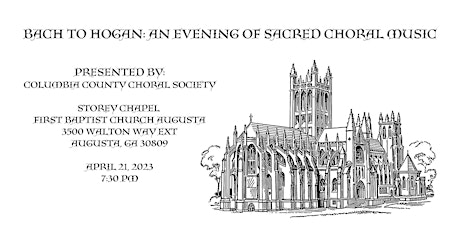 Bach to Hogan: An Evening of Sacred Choral Classics primary image