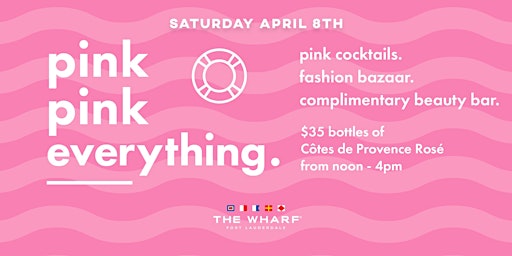 Pink Pink Everything at The Wharf Fort Lauderdale!