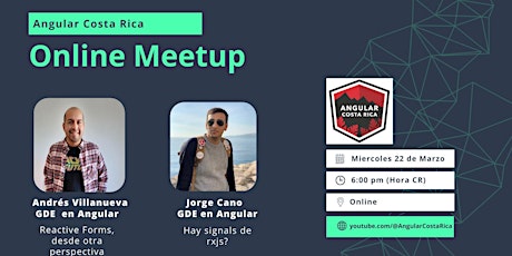 Angular Costa Rica Online Meetup Marzo 2023