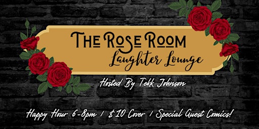 The Rose Room Laughter Lounge