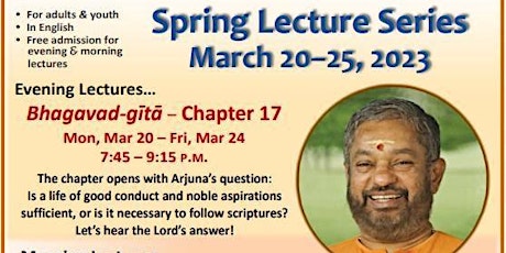 Evening Lecture Series Bhagavad-Gita Chapter 17