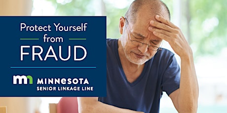 Don't be a Target of Medicare and Consumer Fraud: Senior LinkAge Line®