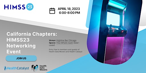 California Chapters Networking Event at HIMSS2023