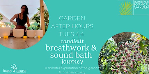 Garden Candlelit Yogic Breathwork & Sound Bath Journey