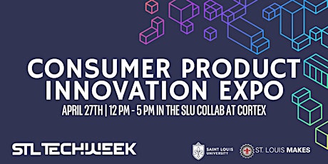 Consumer Product Innovation Expo (STL TechWeek)